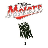 Motors - The Motors.1
