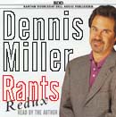 Dennis Miller - Rants Redux