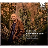 Britten - Before life & after. sonnets of j. donne op.35 folksongs. winter words op.52.