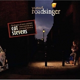Stevens, Cat (Yusuf) - Roadsinger