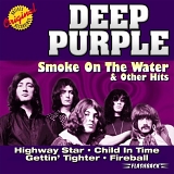 Deep Purple - Smoke On The Water & Other Hits
