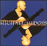 Michael Hedges - Beyond Boundaries: Guitar Solos