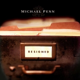 Michael Penn - Resigned