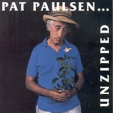 Pat Paulsen - Unzipped