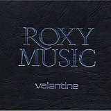 Roxy Music - Valentine