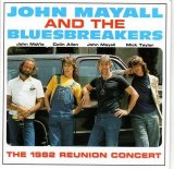 John Mayall and The Bluesbreakers - The 1982 Reunion Concert
