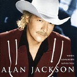 Alan Jackson - When Somebody Loves You