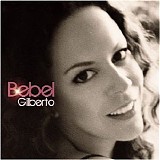 Bebel Gilberto - Bebel Gilberto