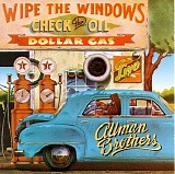 The Allman Brothers Band - Wipe The Windows, Check The Oil, Dollar Gas
