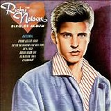 Ricky Nelson - The Singles Album