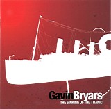 Bryars, Gavin - The Sinking Of The Titanic