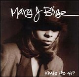 Mary J Blige - What's the 411