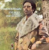 Frederick Knight - I've Been Lonely For So Long