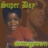 Super Day - Homegrown EP