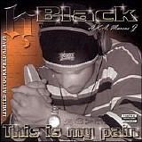 H Black (Aka Marcus J) - This Is My Pain