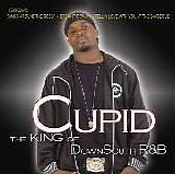 Cupid - The King of Downsouth Rnb