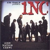 One Nation Crew - Kirk Franklin Presents 1NC