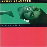Randy Crawford - Naked and True