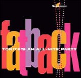 Fatback Band - Tonite's An All-Nite Party