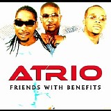 Atrio - Friends with Benefits