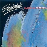 Shakatak - Mr. Manic and Sister Cool
