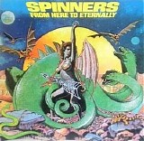 The Spinners - From Here to Eternity