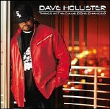 Dave Hollister - Things in the Game Done Changed