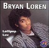 Bryan Loren - Lollipop Luv