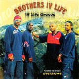 Brothers IV Life - Iv Life Groove