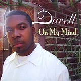 Durell - On My Mind