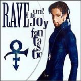 Prince - RAVE un2 the JOy fantastic