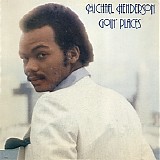 Michael Henderson - Goin' Places