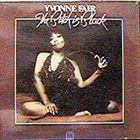 Yvonne Fair - The Bitch Is Black