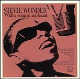 Stevie Wonder - With A Song In My Heart