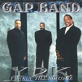 The Gap Band - Y2k Funkin' Till 2000 Comz