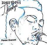 Peven Everett - James Brown Thank You
