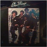 Blue Magic - Message From the Magic