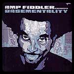 Amp Fiddler - Basementality Ep