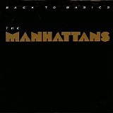 The Manhattans - Back to Basics