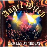 Angel Witch - 2000: Live at LA2