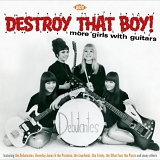 Various artists - Destroy That Boy: More Girls With Guitars