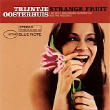 Trijntje Oosterhuis - 2004 Strange Fruit