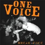 One Voice - Break Free