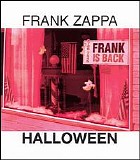 Frank Zappa - Halloween
