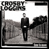 Crosby Loggins - Time To Move