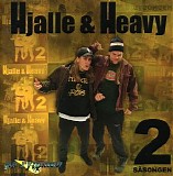 Hjalle & Heavy - 2 SÃ¤songen