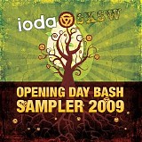 Various artists - Ioda Sxsw Opening Day Bash Sampler 2009