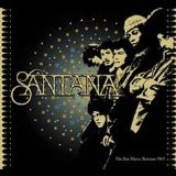 Santana - San Mateo Sessions 1969
