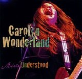 Wonderland, Carolyn - Miss Understood