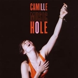 Camille Hole - Music Hole